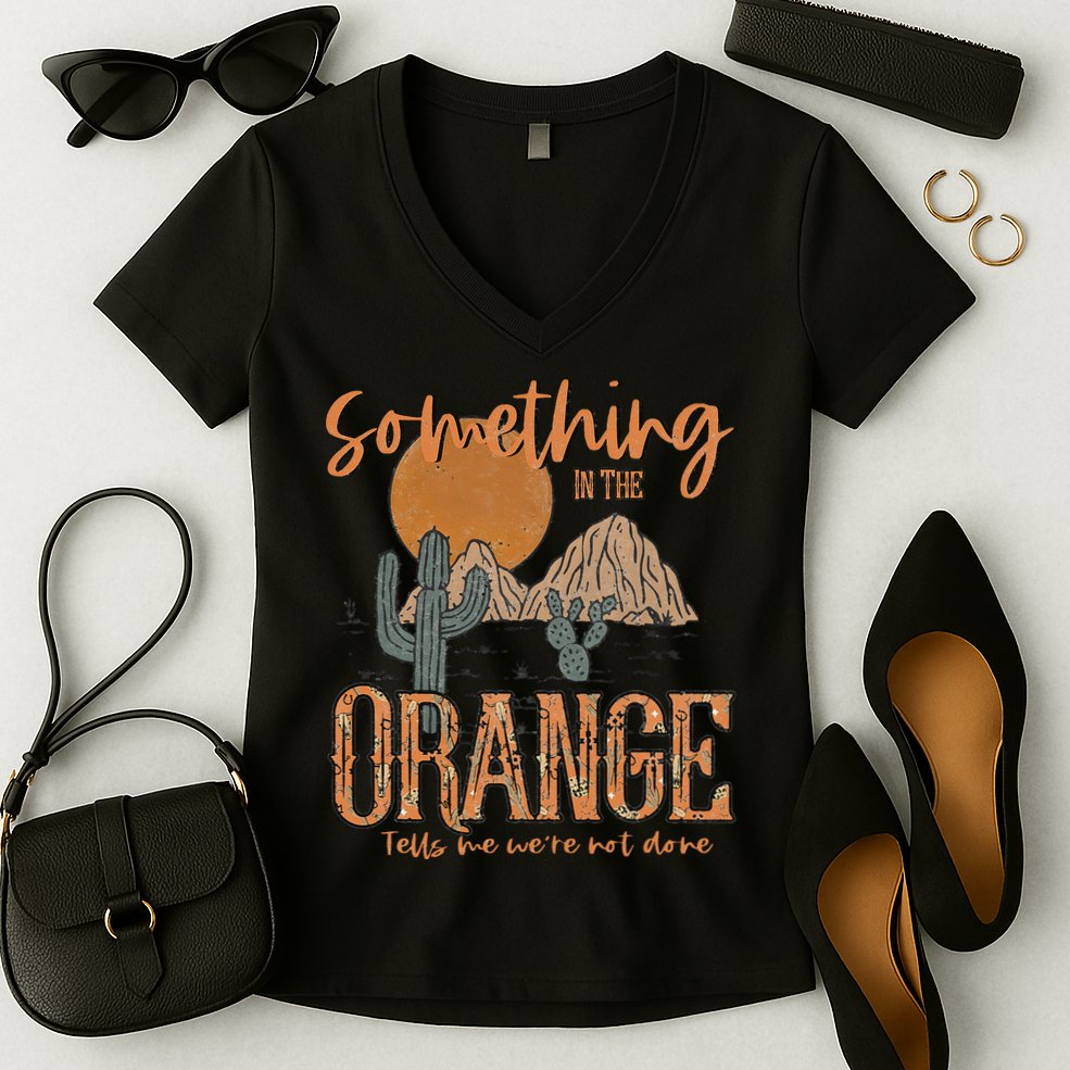 Something In The Orange Country Western Women's V-Neck T-Shirt