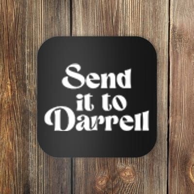 Send It To Darrell Coaster