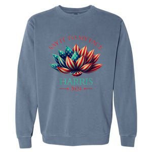 Say It To My Face Kamala Harris 2024 Garment-Dyed Sweatshirt