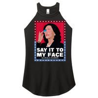 Say It To My Face Kamala Harris Poster Usa Sunglasses Women's Perfect Tri Rocker Tank