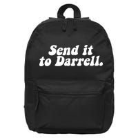 Send It To Daryl 16 in Basic Backpack