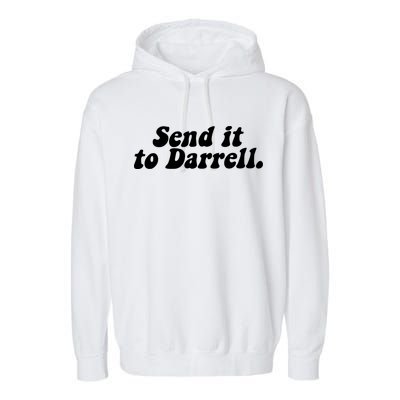 Send It To Daryl Garment-Dyed Fleece Hoodie