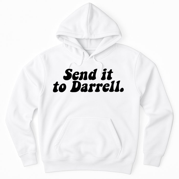 Send It To Daryl Hoodie