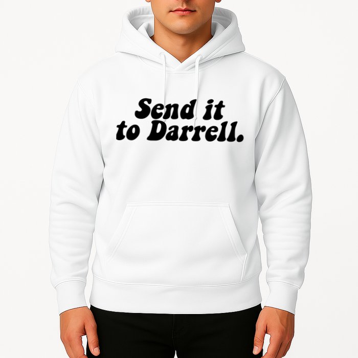 Send It To Daryl Hoodie
