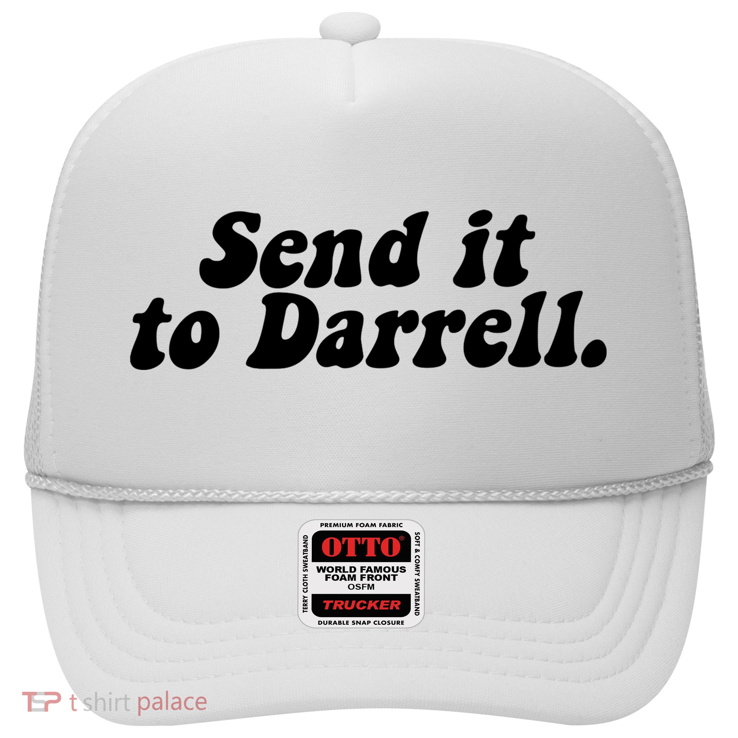 Send It To Daryl Trucker Hat