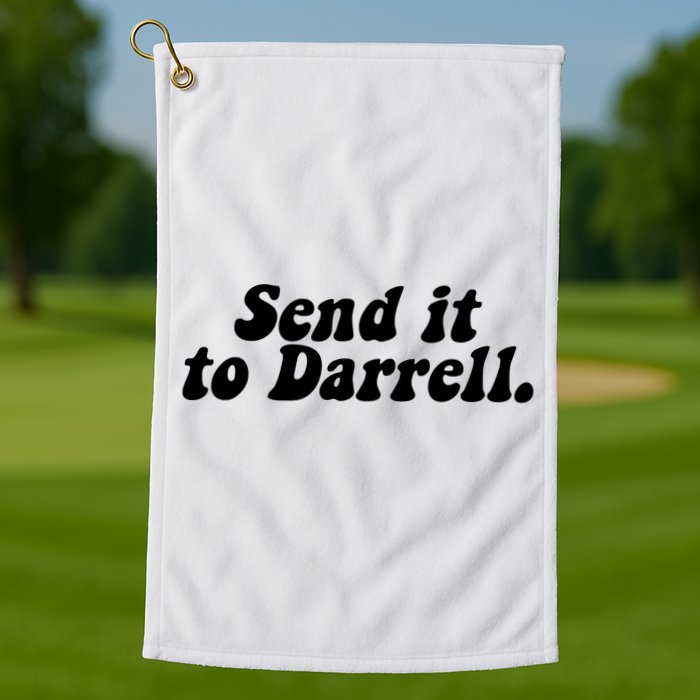 Send It To Daryl Golf Towel