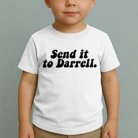 Send It To Daryl Toddler T-Shirt