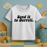 Send It To Daryl Toddler T-Shirt