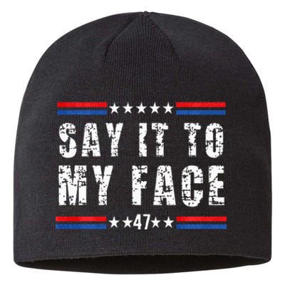 Say It To My Face Sustainable Beanie