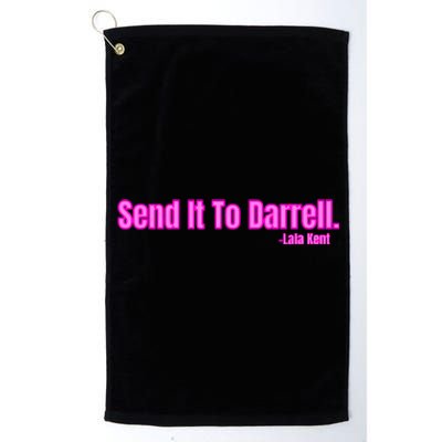 Send It To Darrell Platinum Collection Golf Towel