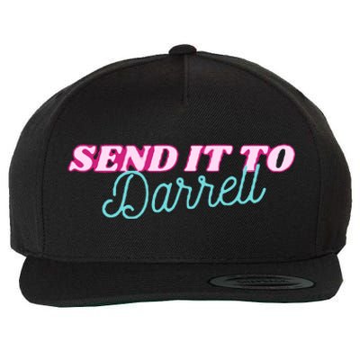 Send It To Darrell Wool Snapback Cap