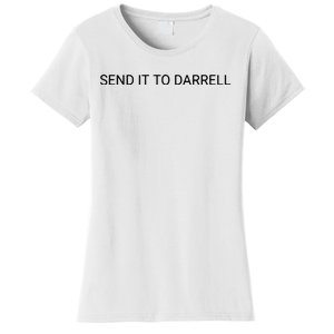 Send It To Darrell Women's T-Shirt