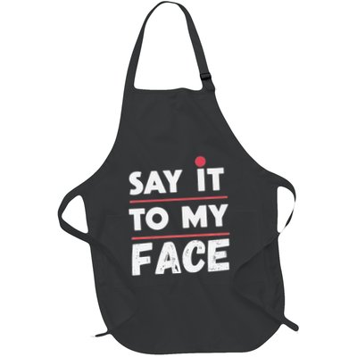 Say It To My Face Funny Kamala Harris Apron