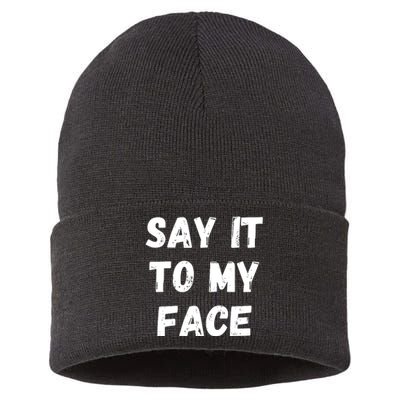 Say It To My Face Sustainable Knit Beanie