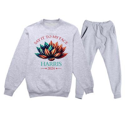 Say It To My Face Kamala Harris 2024 American Lotus Premium Crewneck Sweatsuit Set