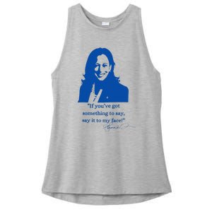 Say It To My Face Vote For 2024 President Kamala Harris Ladies PosiCharge Tri-Blend Wicking Tank