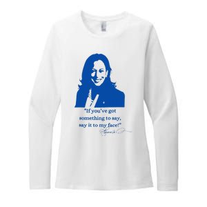 Say It To My Face Vote For 2024 President Kamala Harris Womens CVC Long Sleeve Shirt