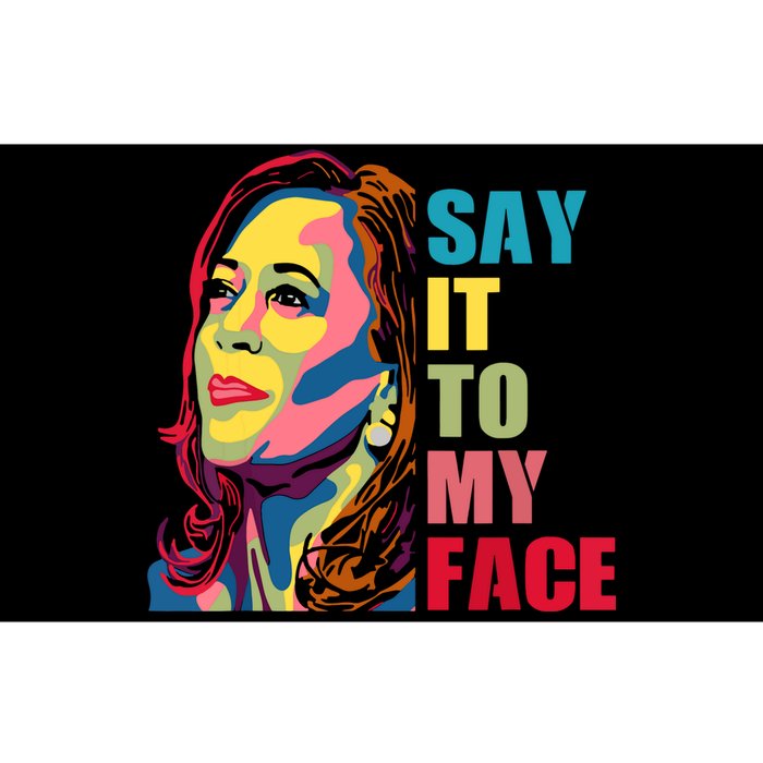 Say It To My Face Bumper Sticker