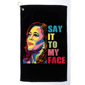 Say It To My Face Platinum Collection Golf Towel