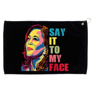 Say It To My Face Grommeted Golf Towel