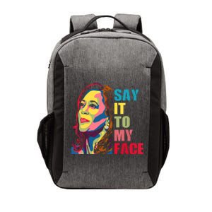 Say It To My Face Vector Backpack