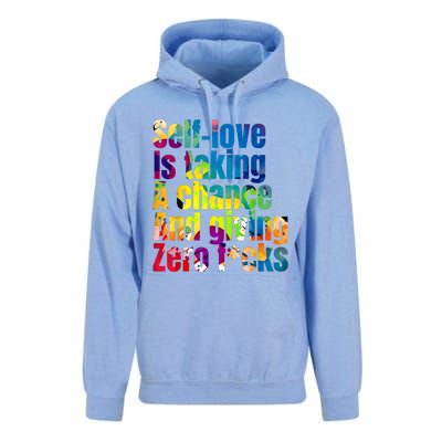 SelfLove Is Taking A Chance & Giving ZRO FKS Color Splash Unisex Surf Hoodie