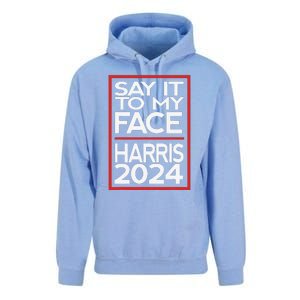 Say It To My Face Harris 2024 Unisex Surf Hoodie