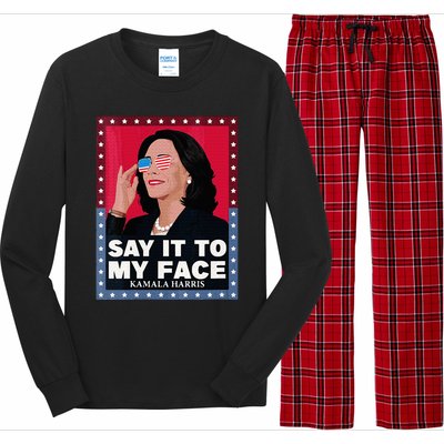 Say It To My Face Kamala Harris Poster Usa Sunglasses Long Sleeve Pajama Set