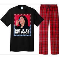 Say It To My Face Kamala Harris Poster Usa Sunglasses Pajama Set