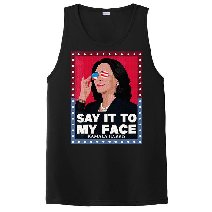 Say It To My Face Kamala Harris Poster Usa Sunglasses PosiCharge Competitor Tank