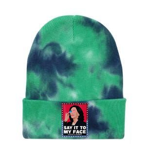 Say It To My Face Kamala Harris Poster Usa Sunglasses Tie Dye 12in Knit Beanie