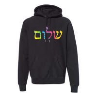 Shalom In Tie Dye Hebrew Letters Premium Hoodie