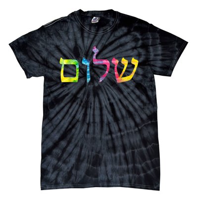 Shalom In Tie Dye Hebrew Letters Tie-Dye T-Shirt