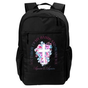 So I Throw Up My Hands B.R.A.N.D.O.N Lake And Praise You Daily Commute Backpack