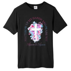 So I Throw Up My Hands B.R.A.N.D.O.N Lake And Praise You Tall Fusion ChromaSoft Performance T-Shirt