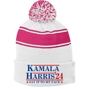 Say It To My Face Funny Kamala Harris 2024 Stripe Pom Pom Beanie