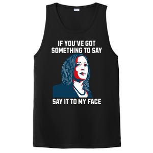 Say It To My Face Kamala Harris 2024 PosiCharge Competitor Tank