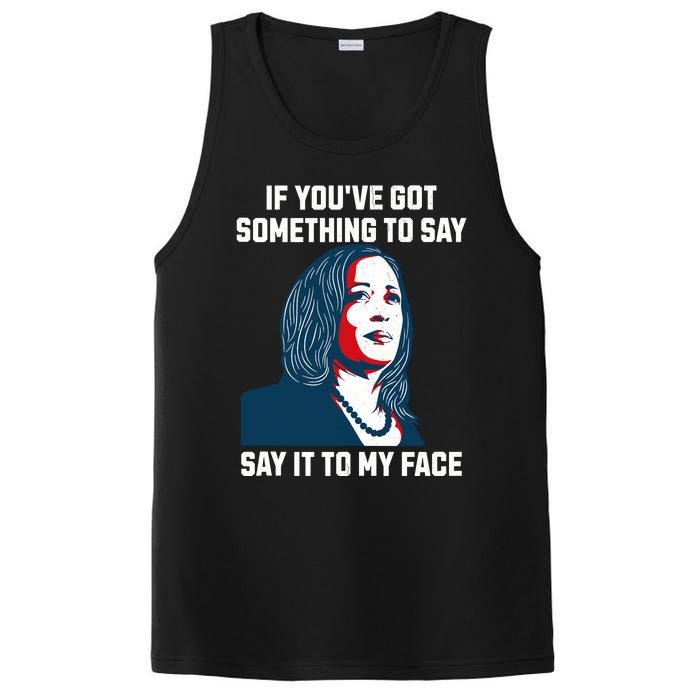 Say It To My Face Kamala Harris 2024 PosiCharge Competitor Tank