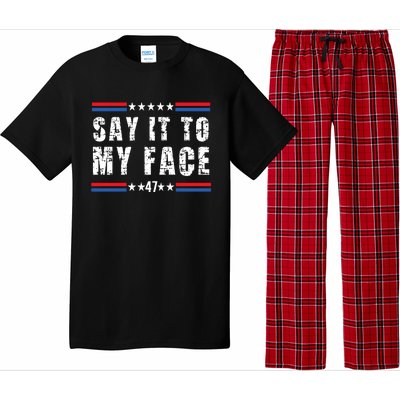 Say It To My Face Kamala Harris 2024 Pajama Set