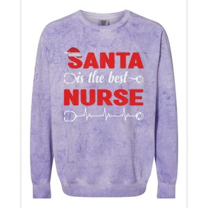 Santa Is The Best Nurse Nursing Christmas Cool Gift Colorblast Crewneck Sweatshirt