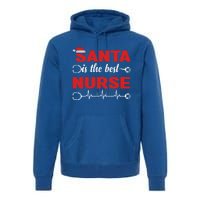 Santa Is The Best Nurse Nursing Christmas Cool Gift Premium Hoodie