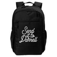 Send It To Darrell Daily Commute Backpack