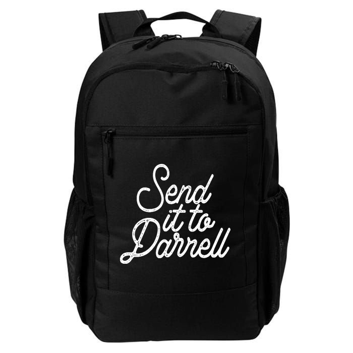 Send It To Darrell Daily Commute Backpack