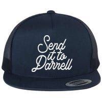Send It To Darrell Flat Bill Trucker Hat