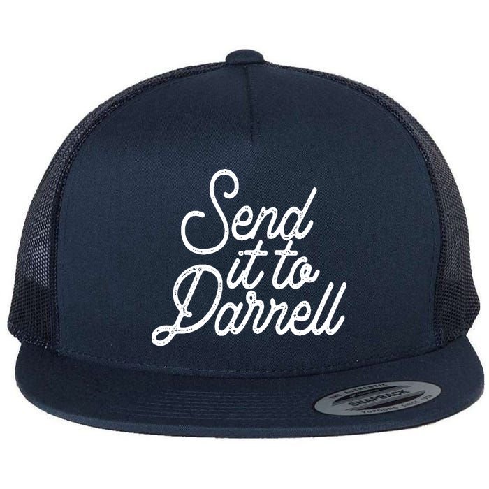 Send It To Darrell Flat Bill Trucker Hat
