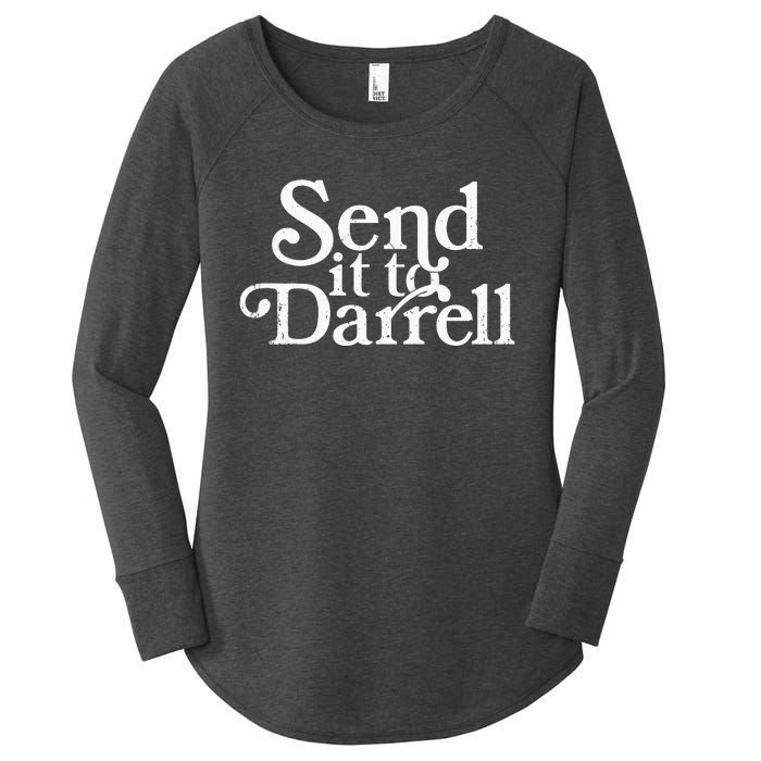 Send it to Darrell Send it to Daryl Funny Drama Vintage Women's Perfect Tri Tunic Long Sleeve Shirt