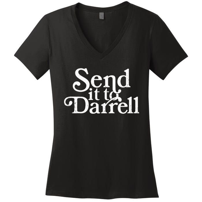 Send it to Darrell Send it to Daryl Funny Drama Vintage Women's V-Neck T-Shirt