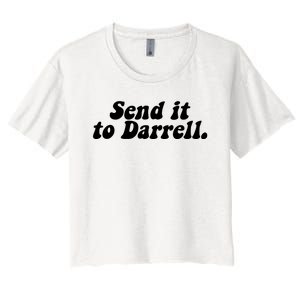 Send It To Darrell Women's Crop Top Tee