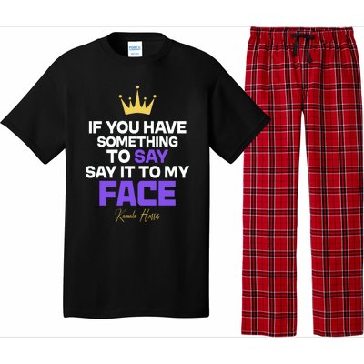 Say It To My Face Kamala Harris Pajama Set