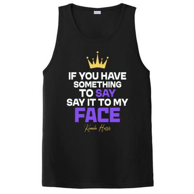 Say It To My Face Kamala Harris PosiCharge Competitor Tank